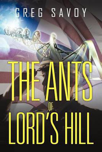 Cover image for The Ants of Lord's Hill: The Tales of Lord's Hill: Book One