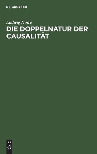 Die Doppelnatur Der Causalitat