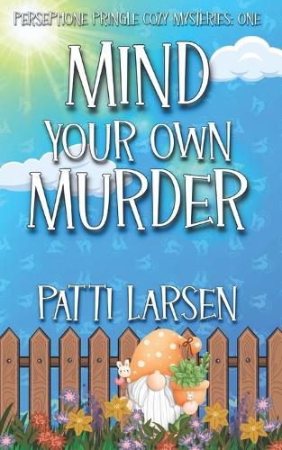 Cover image for Mind Your Own Murder