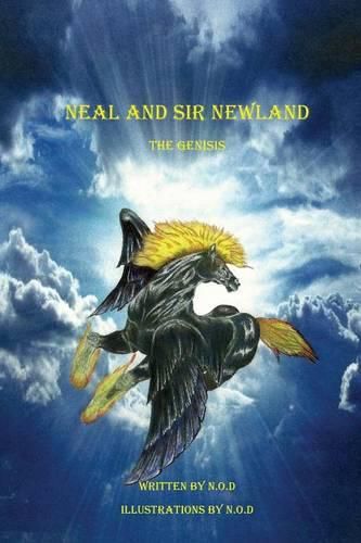 Cover image for Neal and Sir Newland: The Genisis