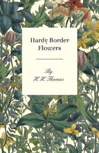 Cover image for Hardy Border Flowers