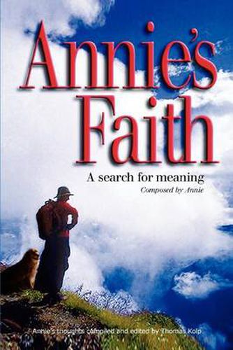 Cover image for Annie's Faith:A Search for Meaning: A Search for Meaning