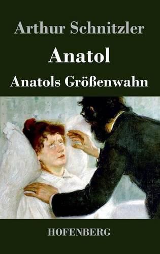 Cover image for Anatol / Anatols Groessenwahn
