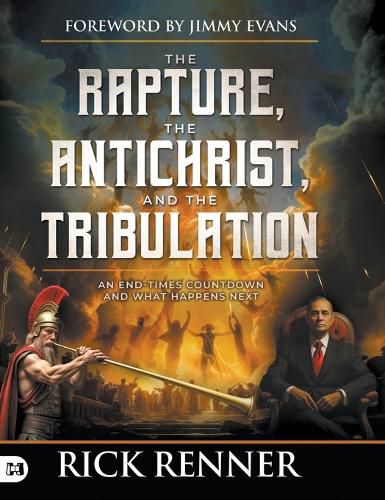 Cover image for The Rapture, the Antichrist, and the Tribulation