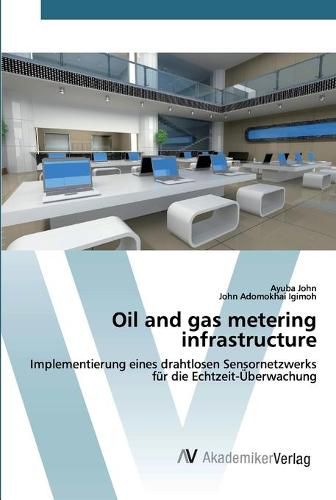 Cover image for Oil and gas metering infrastructure