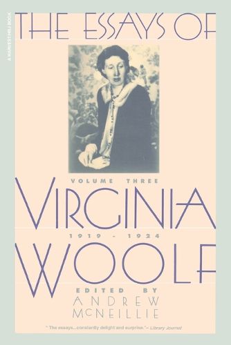 Cover image for Essays of Virginia Woolf Vol 3 1919-1924: Vol. 3, 1919-1924