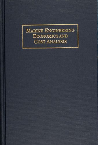 Cover image for Marine Engineering Economics and Cost Analysis