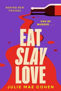 Cover image for Eat Slay Love