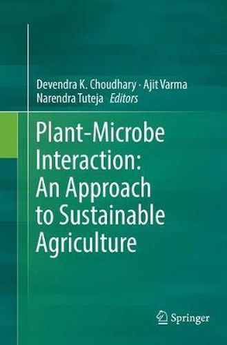 Cover image for Plant-Microbe Interaction: An Approach to Sustainable Agriculture