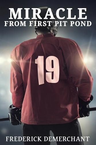 Cover image for Miracle From First Pit Pond