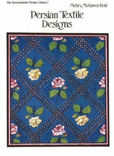 Cover image for Persian Textile Designs