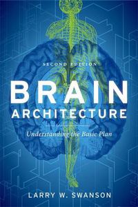Cover image for Brain Architecture: Understanding the Basic Plan