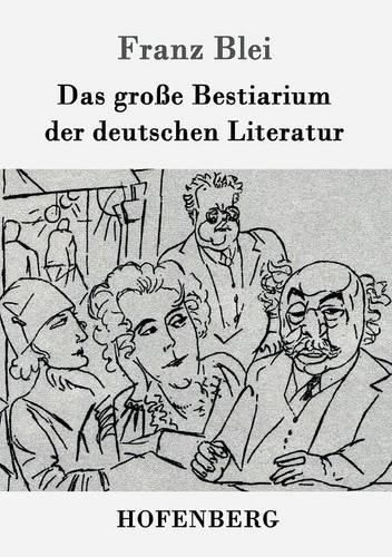 Cover image for Das grosse Bestiarium der deutschen Literatur