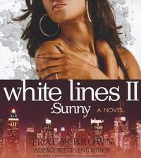 Cover image for White Lines II: Sunny