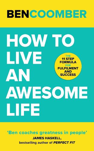 Cover image for How To Live An Awesome Life