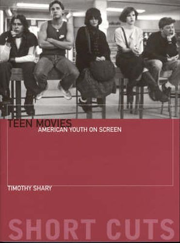 Cover image for Teen Movies - American Youth on Screen