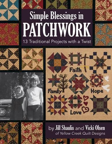 Cover image for Simple Blessings in Patchwork: 13 Traditional Projects with a Twist