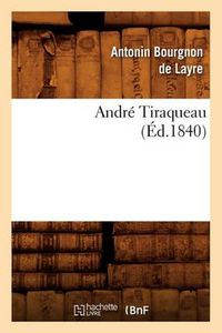 Cover image for Andre Tiraqueau (Ed.1840)