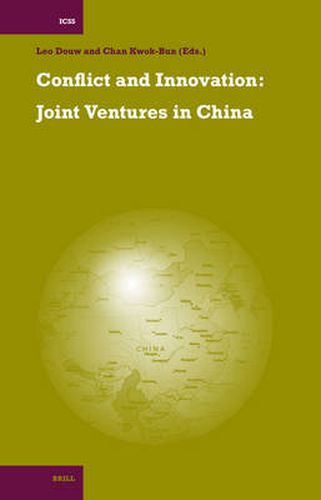 Cover image for Conflict and Innovation: Joint Ventures in China