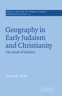 Cover image for Geography in Early Judaism and Christianity: The Book of Jubilees