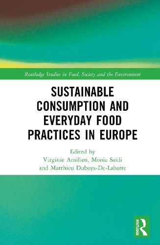 Cover image for Sustainable Consumption and Everyday Food Practices in Europe