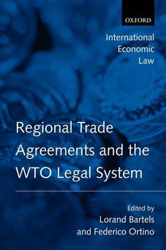 Cover image for Regional Trade Agreements & The WTO Legal System