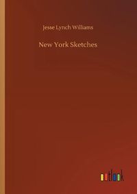 Cover image for New York Sketches