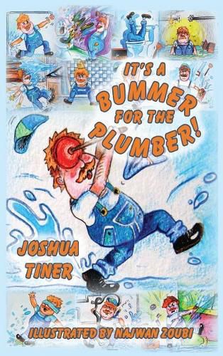 Cover image for It's a Bummer for the Plumber!