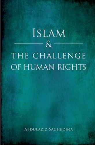 Cover image for Islam and the Challenge of Human Rights