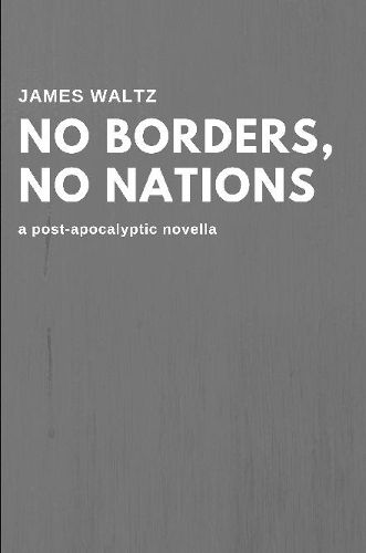 Cover image for No Borders, No Nations