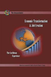 Cover image for Economic Transformation and Job Creation: The Caribbean Experience