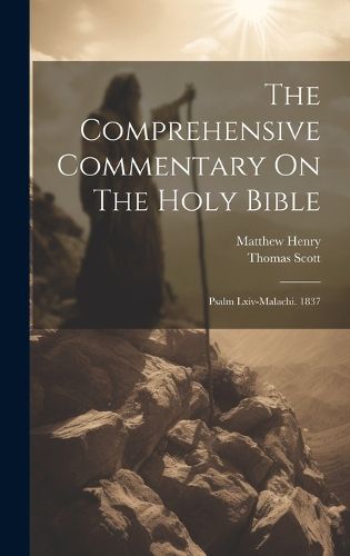 The Comprehensive Commentary On The Holy Bible