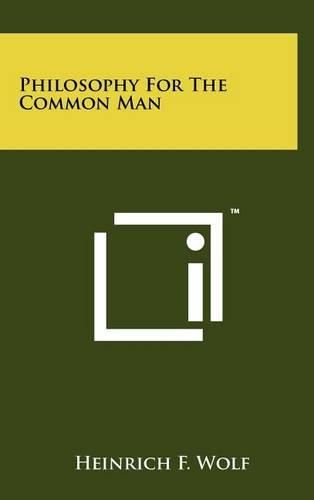 Cover image for Philosophy for the Common Man