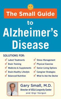 Cover image for The Small Guide to Alzheimer's Disease