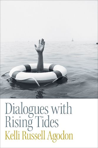 Dialogues with Rising Tides