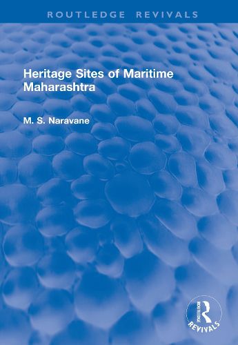 Cover image for Heritage Sites of Maritime Maharashtra