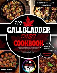 Cover image for No Gallbladder Diet Cookbook 2024
