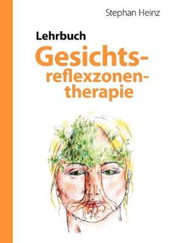 Cover image for Lehrbuch Gesichtsreflexzonentherapie