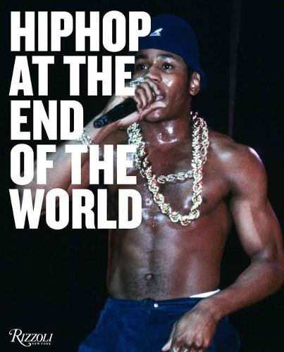 Cover image for Hip-Hop at the End of the World: The Photography of Brother Ernie