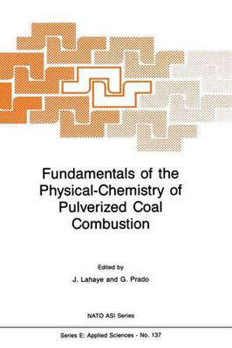 Cover image for Fundamentals of the Physical-Chemistry of Pulverized Coal Combustion