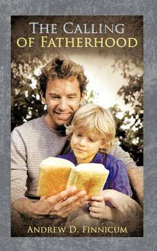 Cover image for The Calling of Fatherhood