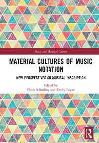 Cover image for Material Cultures of Music Notation