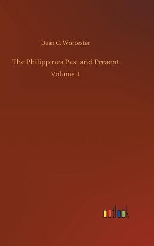 Cover image for The Philippines Past and Present