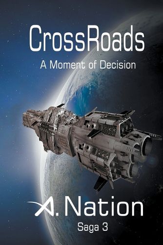 Cover image for CrossRoads - A Moment of Decision