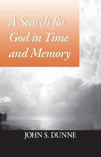 Cover image for Search for God in Time and Memory, A