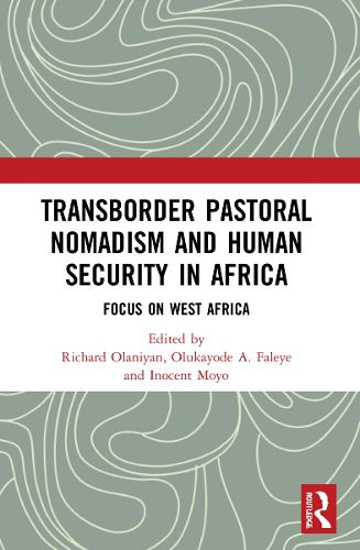 Cover image for Transborder Pastoral Nomadism and Human Security in Africa