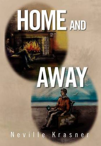 Cover image for Home and Away: A Personal Anthology