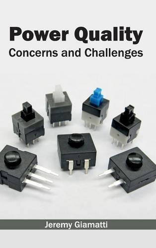 Cover image for Power Quality: Concerns and Challenges