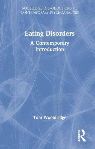 Eating Disorders: A Contemporary Introduction