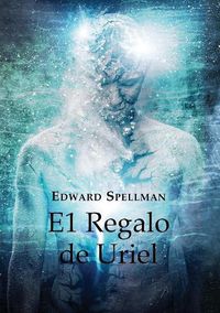 Cover image for El Regalo de Uriel LETRA GRANDE